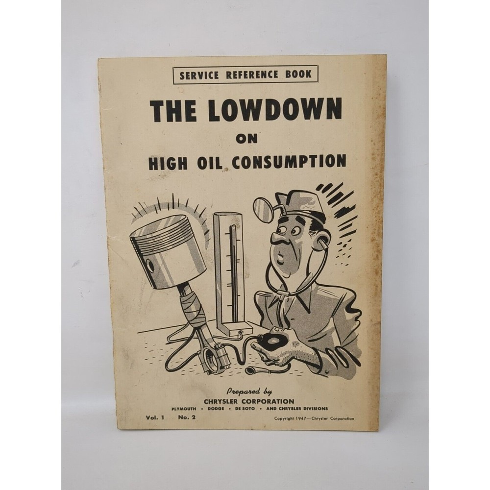 Vintage Lowdown on High Oil Consumption Chrysler Service Reference Manual 1947